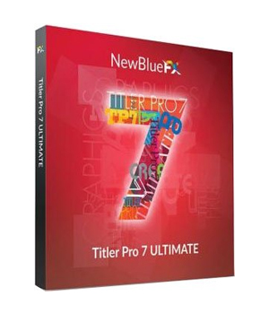 NewBlueFX Titler Pro 7 Ultimate