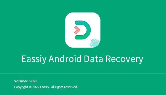 Eassiy Android Data Recovery 5.1.10 Multilingual [Latest] Crack