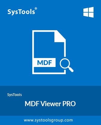 SysTools SQL MDF Viewer Pro