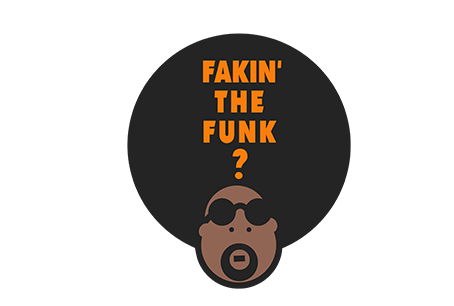 Fakin' The Funk?